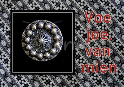 'Voe joe, van mien' (Ansichtkaart)